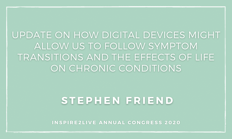 Update on how digital devices might allow us to follow symptom transitions and the effects of life on chronic conditions