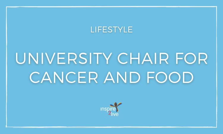 Achievements Inspire2Live - Lifestyle - University chair for Cancer and Food