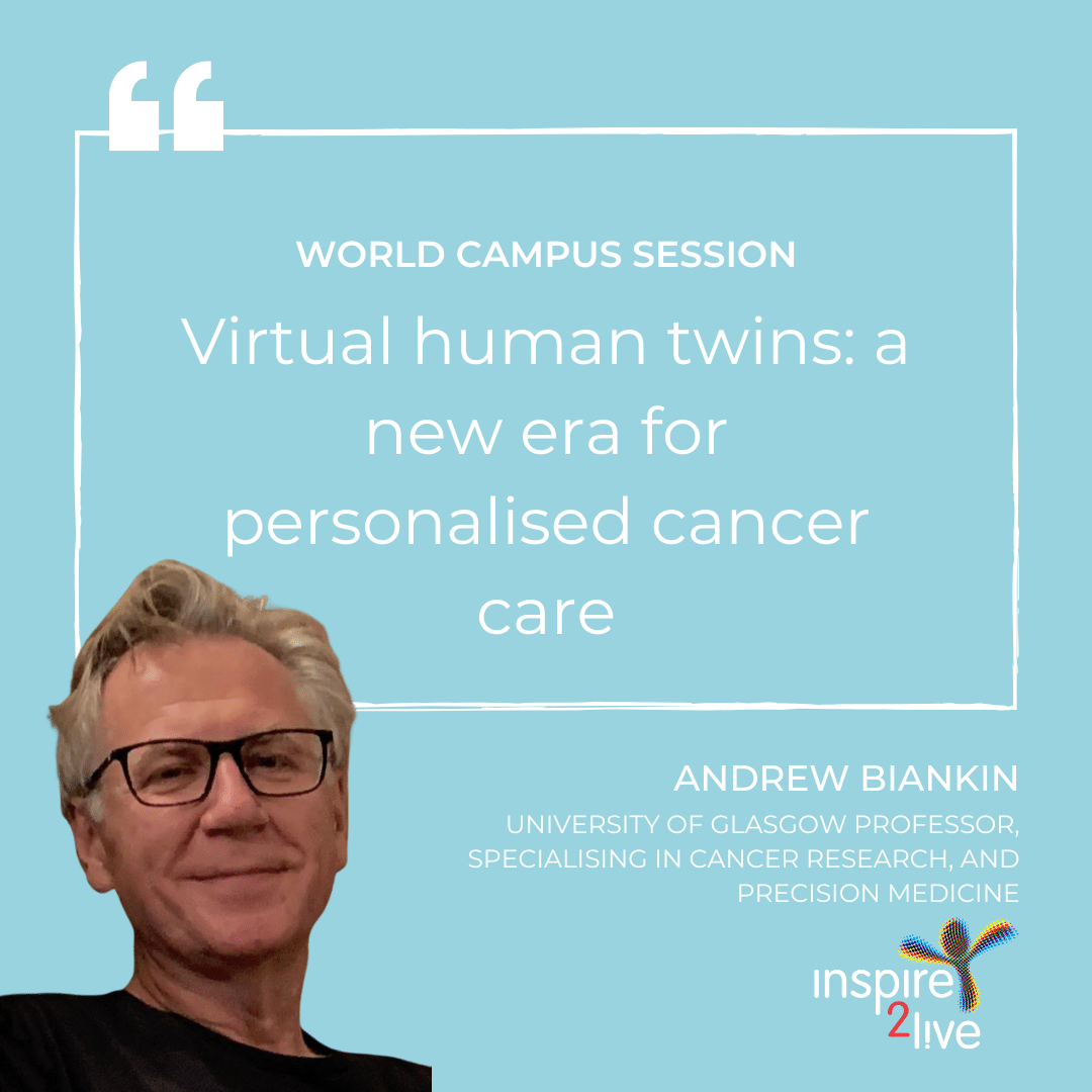 World Campus Session_Andrew Biankin World Campus Session_Andrew Biankin
