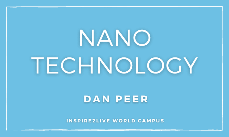 Dan Peer about Nano Technology