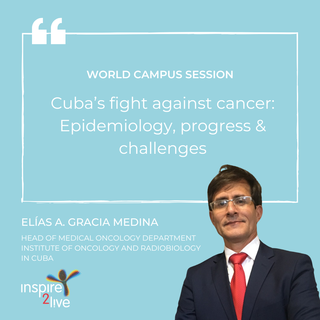 Elías A. Gracia Medina on Cuba's fight against cancer: Epidemiology, progress & challenges