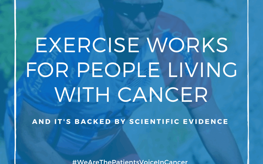 Exercise works for people living with cancer