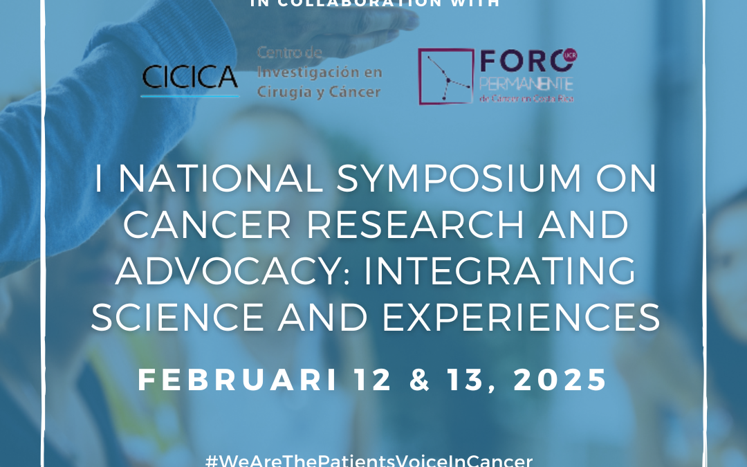 I National Symposium on Cancer Research and Advocacy: Integrating Science and Experiences