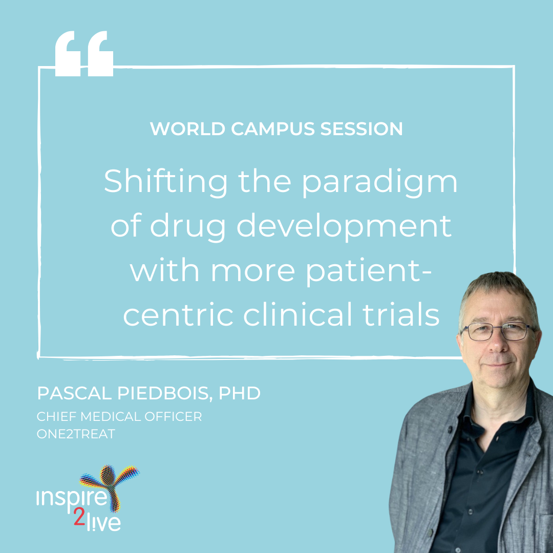 Pascal Piedbois on Shifting the paradigm of drug development with more patient-centric clinical trials