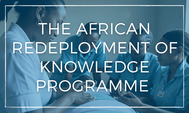 The African ReDeployment of Knowledge Programme – A-ReDok The African ReDeployment of Knowledge Programme - A-ReDok