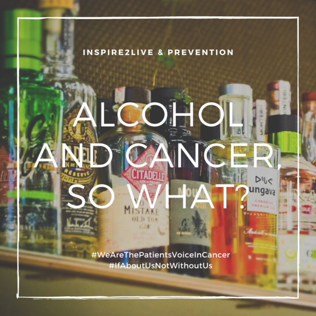 Alcohol and cancer, so what